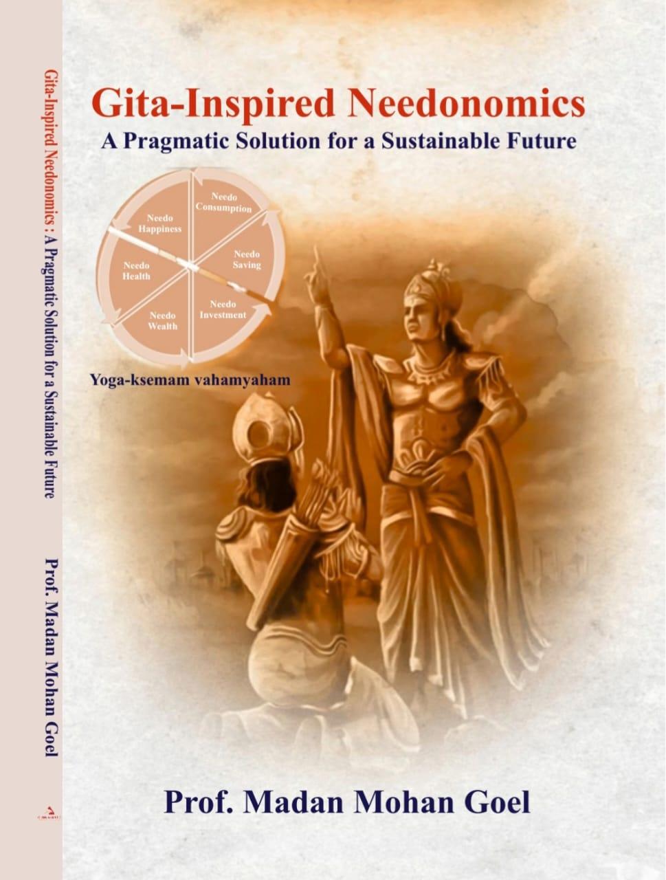 From Gita to Needonomics